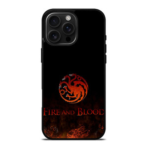 HOUSE OF THE DRAGON FIRE AND BLOOD iPhone 16 Pro Max Case Cover