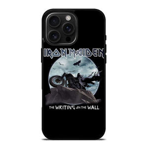 IRON MAIDEN THE WRITING ON THE WALL iPhone 16 Pro Max Case Cover