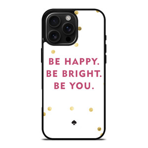 KATE SPADE NEW YORK QUOTES iPhone 16 Pro Max Case Cover