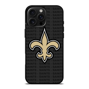 NEW ORLEANS SAINTS FOOTBALL TEXT iPhone 16 Pro Max Case Cover