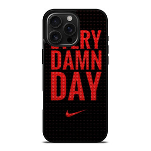 NIKE SWOOSH EVERY DAMN DAY iPhone 16 Pro Max Case Cover