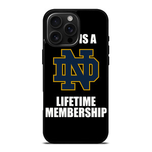 NOTRE DAME FIGHTING IRISH MEMBERSHIP iPhone 16 Pro Max Case Cover