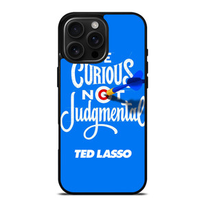 TED LASSO JASON SUDEIKIS QUOTES iPhone 16 Pro Max Case Cover