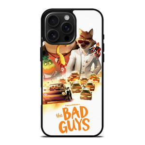 THE BAD GUYS MOVIES iPhone 16 Pro Max Case Cover