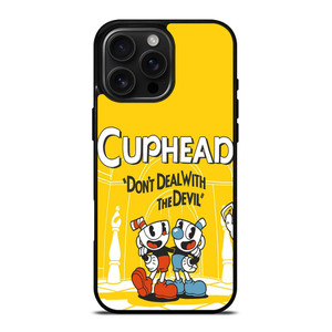 THE CUPHEAD DONT DEAL WITH DEVIL iPhone 16 Pro Max Case Cover