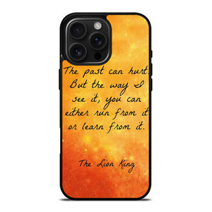 THE LION KING QUOTES iPhone 16 Pro Max Case Cover