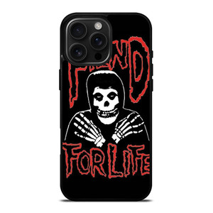 THE MISFITS FIEND FOR LIFE iPhone 16 Pro Max Case Cover THE MISFITS FIEND FOR LIFE iPhone 16 Pro Max Case Cover