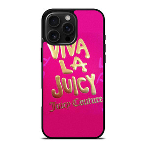 VIVA LA JUICY COUTURE iPhone 16 Pro Max Case Cover