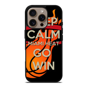 KEEP CALM AND GO MIAMI HEAT 2 iPhone 16 Pro Case Cover