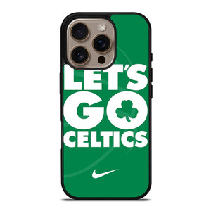 LETS GO BOSTON CELTICS NBA BASKETBALL iPhone 16 Pro Case Cover
