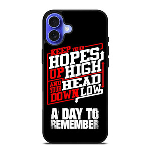 A DAY TO REMEMBER QUOTES iPhone 16 Case Cover A DAY TO REMEMBER QUOTES iPhone 16 Case Cover