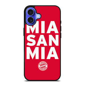 BAYERN MUNCHEN MIA SAN MIA 2 iPhone 16 Case Cover