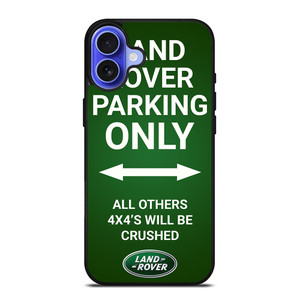 LAND ROVER PARKING ONLY iPhone 16 Case Cover