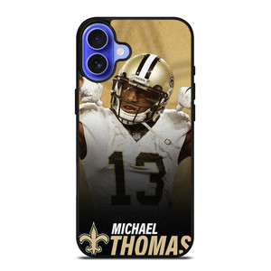 MICHAEL THOMAS NEW ORLEANS SAINTS 2 iPhone 16 Case Cover MICHAEL THOMAS NEW ORLEANS SAINTS 2 iPhone 16 Case Cover