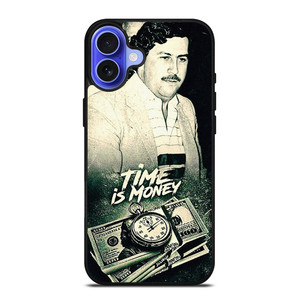 PABLO ESCOBAR TIME IS MONEY iPhone 16 Case Cover