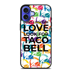 TACO BELL FUNNY QUOTES iPhone 16 Case Cover TACO BELL FUNNY QUOTES iPhone 16 Case Cover
