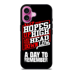 A DAY TO REMEMBER QUOTES iPhone 16 Plus Case Cover
