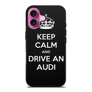 KEEP CALM AND DRIVE AUDI CARBON iPhone 16 Plus Case Cover KEEP CALM AND DRIVE AUDI CARBON iPhone 16 Plus Case Cover