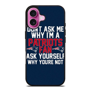 NEW ENGLAND PATRIOTS FANS iPhone 16 Plus Case Cover