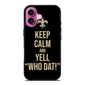 NEW ORLEANS SAINTS NFL FOOTBALL WHO DAT CHANTS 2 iPhone 16 Plus Case Cover NEW ORLEANS SAINTS NFL FOOTBALL WHO DAT CHANTS 2 iPhone 16 Plus Case Cover