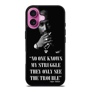 TUPAC SHAKUR RAPPER QUOTES iPhone 16 Plus Case Cover TUPAC SHAKUR RAPPER QUOTES iPhone 16 Plus Case Cover
