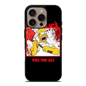 METALLICA KILL EM ALL SIMPSONS iPhone 16 Pro Case Cover METALLICA KILL EM ALL SIMPSONS iPhone 16 Pro Case Cover