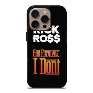 RICK ROSS GOD FORGIVES I DONT iPhone 16 Pro Case Cover