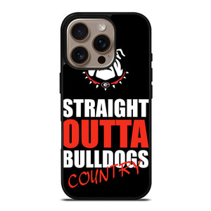 STRAIGHT OUTTA GEORGIA BULLDOGS iPhone 16 Pro Case Cover STRAIGHT OUTTA GEORGIA BULLDOGS iPhone 16 Pro Case Cover