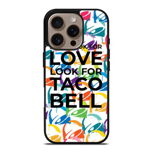 TACO BELL FUNNY QUOTES iPhone 16 Pro Case Cover TACO BELL FUNNY QUOTES iPhone 16 Pro Case Cover