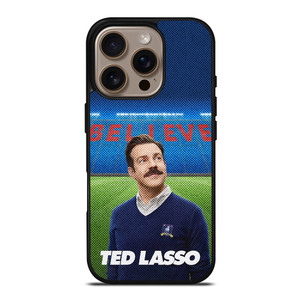 TED LASSO JASON SUDEIKIS BELIEVE iPhone 16 Pro Case Cover TED LASSO JASON SUDEIKIS BELIEVE iPhone 16 Pro Case Cover