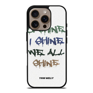 YNW MELLY RAPPER WE ALL SHINE iPhone 16 Pro Case Cover YNW MELLY RAPPER WE ALL SHINE iPhone 16 Pro Case Cover