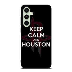 KEEP CALM AND GO HOUSTON ROCKETS Samsung Galaxy S24 FE Case Cover