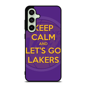 KEEP CALM AND GO LAKERS Samsung Galaxy S24 FE Case Cover