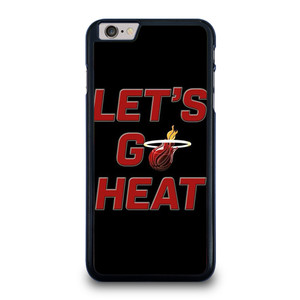 LETS GO MIAMI HEAT NBA BASKETBALL iPhone 6 / 6S Plus Case Cover