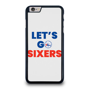 LETS GO PHILADELPHIA 76ERS NBA BASKETBALL iPhone 6 / 6S Plus Case Cover