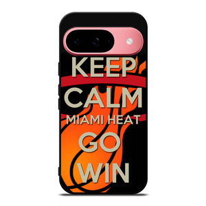 KEEP CALM AND GO MIAMI HEAT 2 Google Pixel 9 Case Cover KEEP CALM AND GO MIAMI HEAT 2 Google Pixel 9 Case Cover
