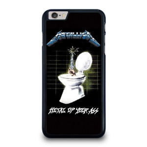 METALLICA ROCK BAND METAL UP YOUR ASS iPhone 6 / 6S Plus Case Cover