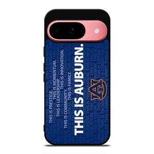 THIS IS AUBURN TIGERS FOOTBALL Google Pixel 9 Case Cover THIS IS AUBURN TIGERS FOOTBALL Google Pixel 9 Case Cover