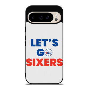 LETS GO PHILADELPHIA 76ERS NBA BASKETBALL Google Pixel 9 Pro Case Cover