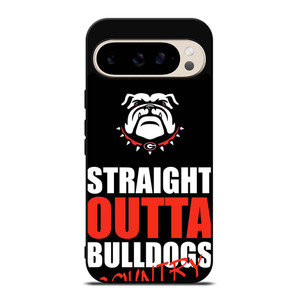 STRAIGHT OUTTA GEORGIA BULLDOGS Google Pixel 9 Pro Case Cover