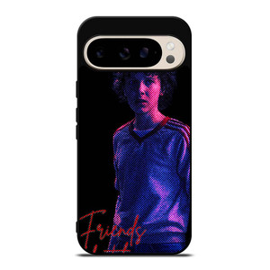 STRANGER THINGS ELEVEN FRIENDS DONT LIE Google Pixel 9 Pro Case Cover