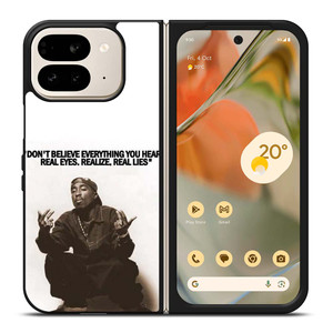2PAC TUPAC SHAKUR RAPPER QUOTES Google Pixel 9 Pro Fold Case Cover