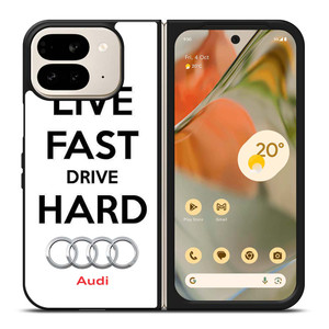 LIVE FAST DRIVE AUDI CAR Google Pixel 9 Pro Fold Case Cover