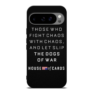 HOUSE OF CARDS QUOTES Google Pixel 9 Pro XL Case Cover