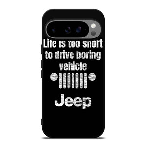 JEEP LIFE FUNNY QUOTES Google Pixel 9 Pro XL Case Cover
