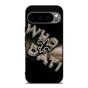 NEW ORLEANS SAINTS NFL FOOTBALL WHO DAT CHANTS Google Pixel 9 Pro XL Case Cover