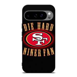 SAN FRANCISCO 49ERS DIE HARD FANS Google Pixel 9 Pro XL Case Cover