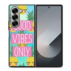 CUTE PINAPPLE GOOD VIBES ONLY Samsung Galaxy Z Fold 6 Case Cover