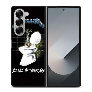 METALLICA ROCK BAND METAL UP YOUR ASS Samsung Galaxy Z Fold 6 Case Cover