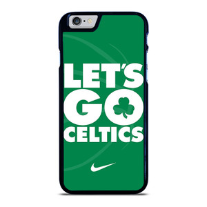 LETS GO BOSTON CELTICS NBA BASKETBALL iPhone 6 / 6S Case Cover
